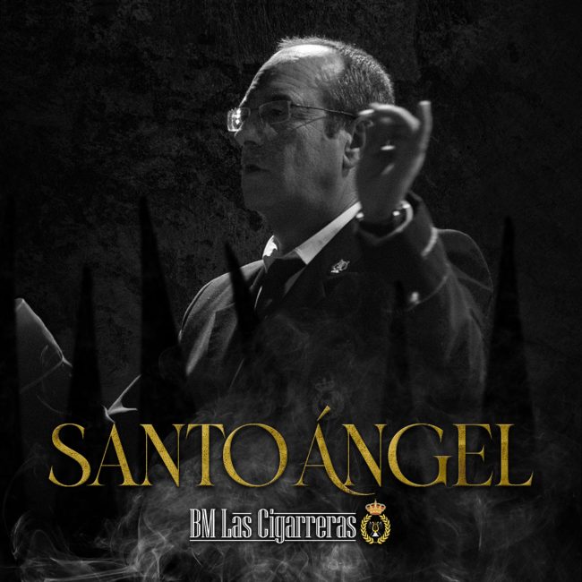 Concierto Santo Ángel - BM Las Cigarreras