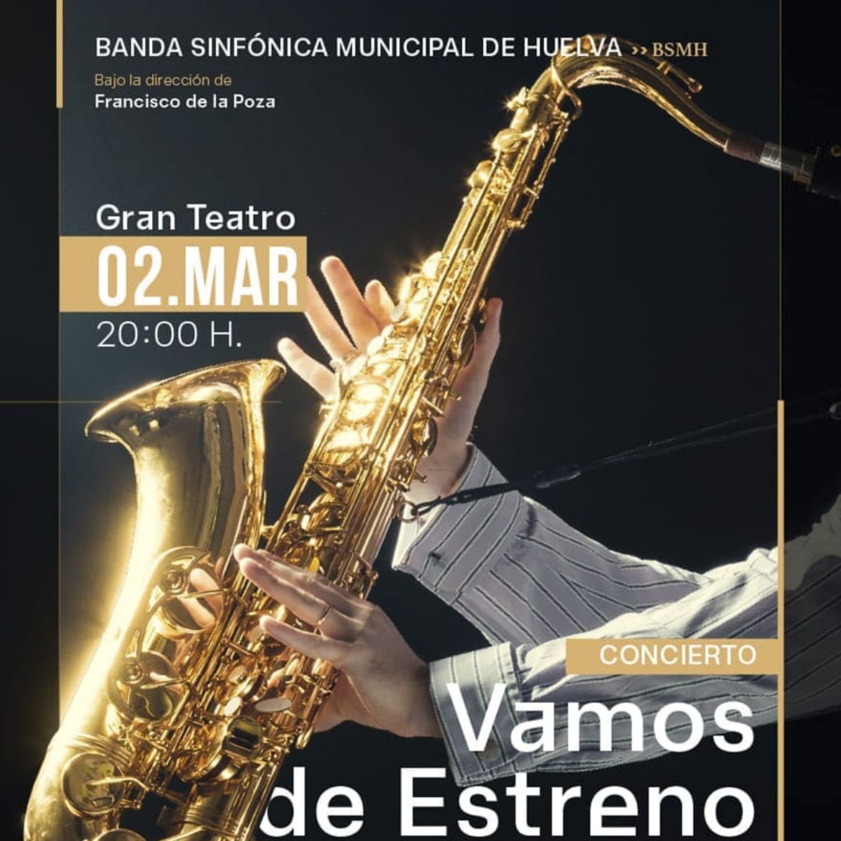 Vamos de Estreno - Banda Sinfónica Municipal de Huelva